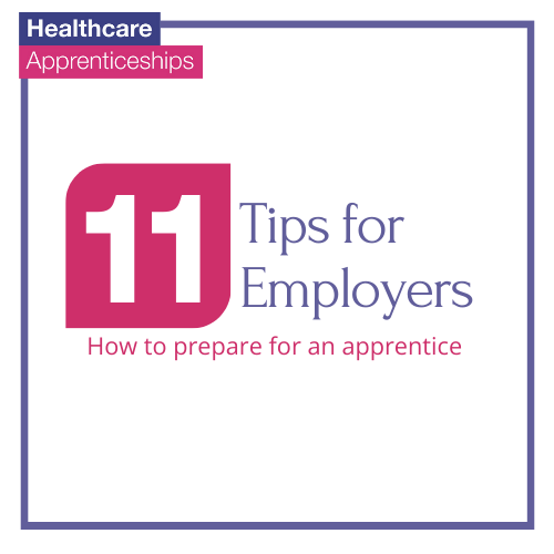 Thumbnail with text that says 11 Tips for Employers - How to prepare for an apprentice.